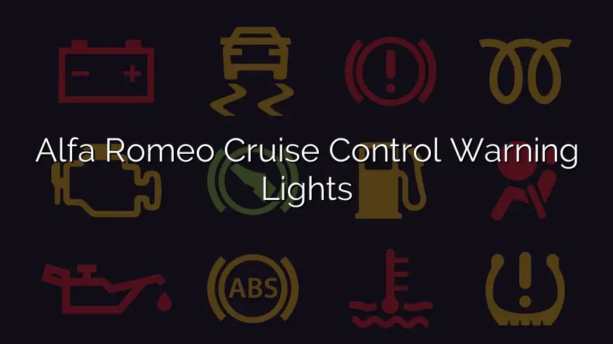 Alfa Romeo Cruise Control Warning Lights